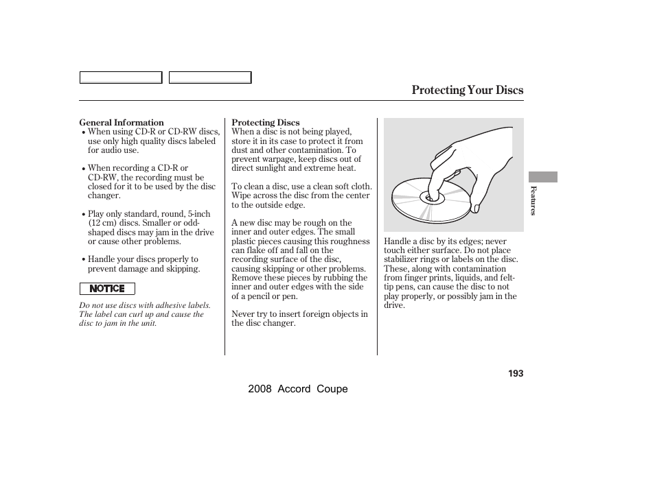 Protecting your discs | HONDA 2008 Accord Coupe User Manual | Page 196 / 412