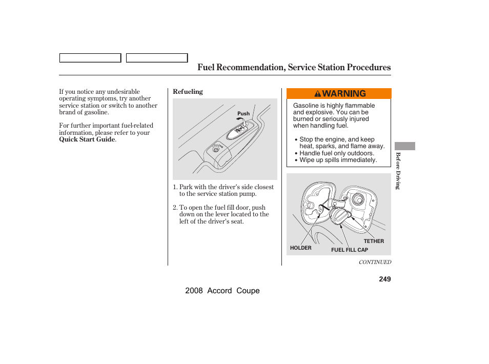 Fuel recommendation, service station procedures, 2008 accord coupe | HONDA 2008 Accord Coupe User Manual | Page 252 / 412