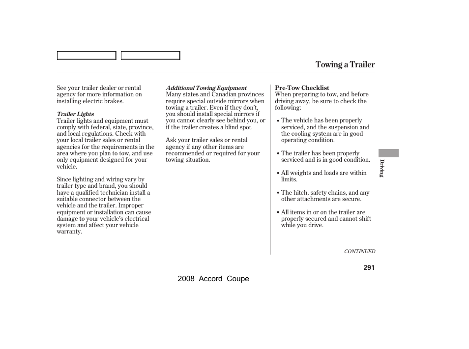Towing a trailer | HONDA 2008 Accord Coupe User Manual | Page 294 / 412