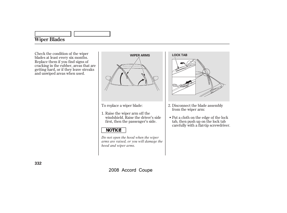 Wiper blades | HONDA 2008 Accord Coupe User Manual | Page 335 / 412