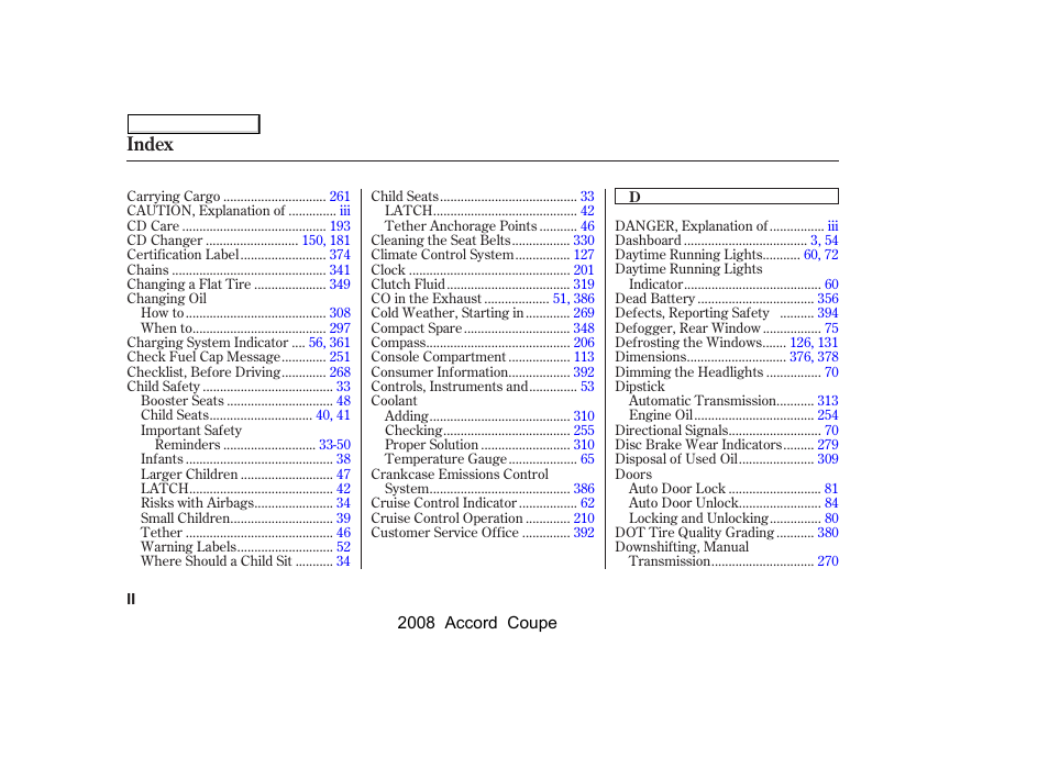 Index | HONDA 2008 Accord Coupe User Manual | Page 401 / 412