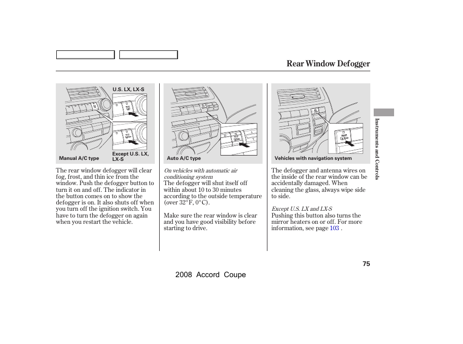 Rear window defogger, 2008 accord coupe | HONDA 2008 Accord Coupe User Manual | Page 78 / 412