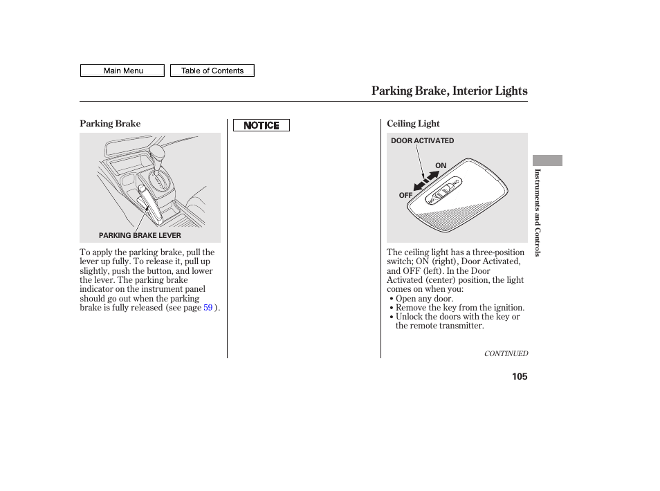 Parking brake, interior lights | HONDA 2010 Civic Sedan User Manual | Page 108 / 387