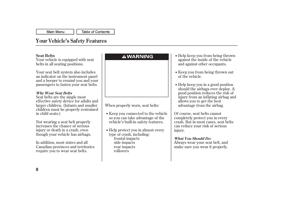 Your vehicle’s safety features | HONDA 2010 Civic Sedan User Manual | Page 11 / 387