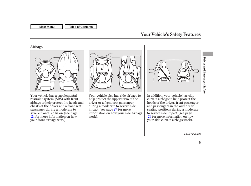 Your vehicle’s safety features | HONDA 2010 Civic Sedan User Manual | Page 12 / 387