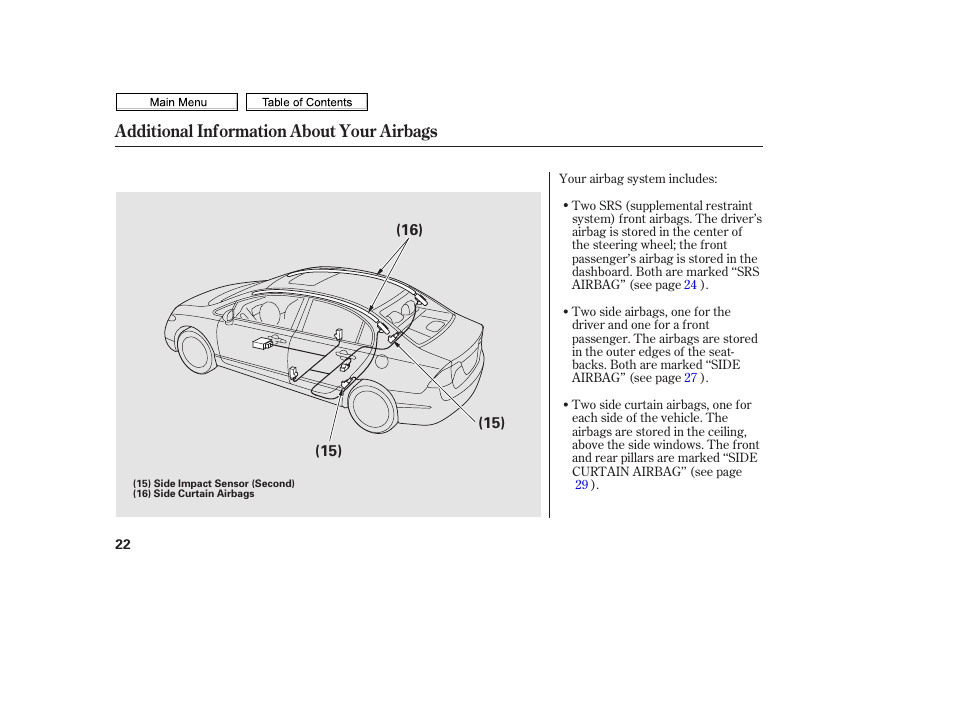 Additional information about your airbags | HONDA 2010 Civic Sedan User Manual | Page 25 / 387