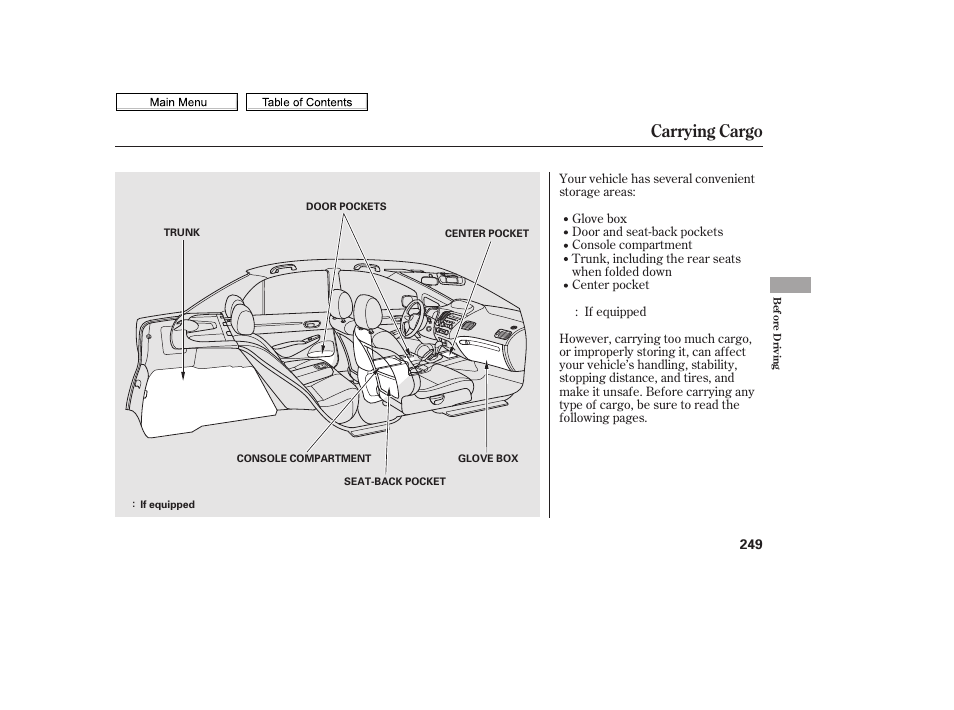 Carrying cargo | HONDA 2010 Civic Sedan User Manual | Page 252 / 387