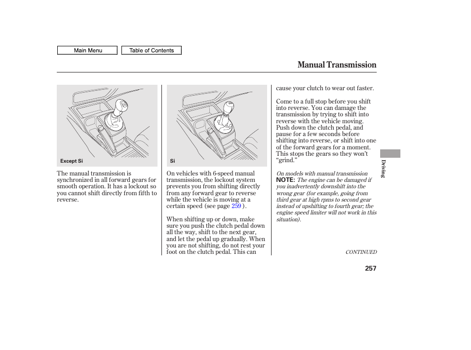 Manual transmission | HONDA 2010 Civic Sedan User Manual | Page 260 / 387