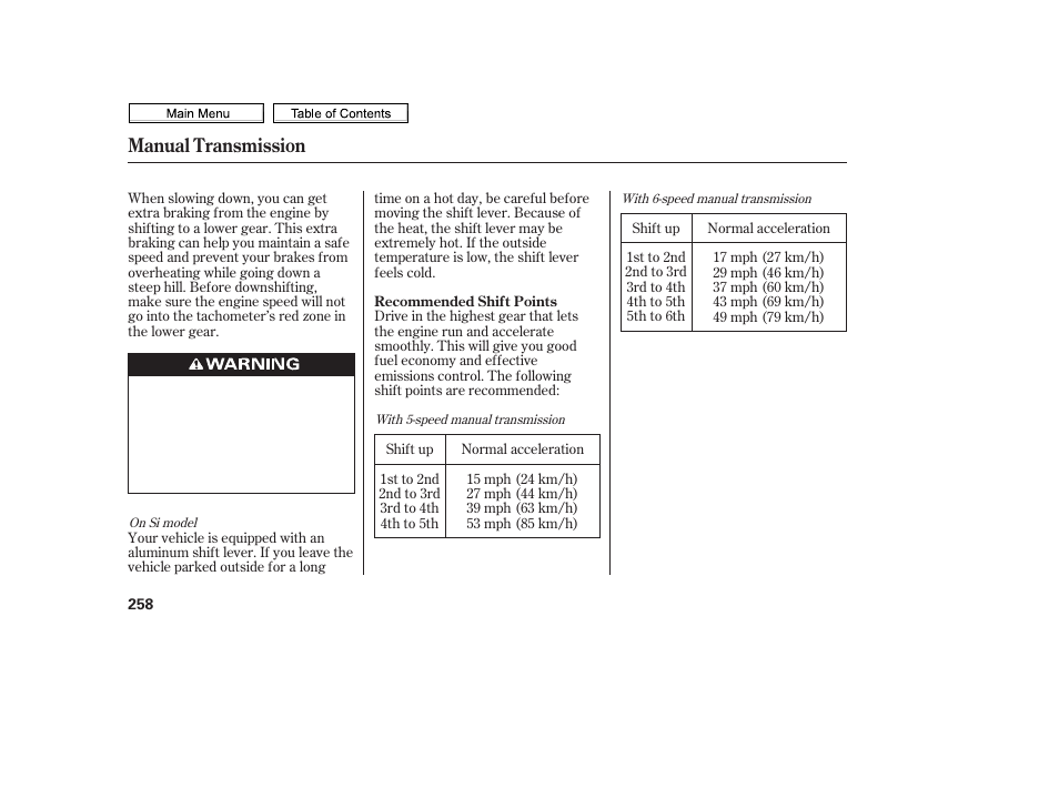 Manual transmission | HONDA 2010 Civic Sedan User Manual | Page 261 / 387