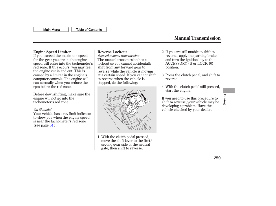 Manual transmission | HONDA 2010 Civic Sedan User Manual | Page 262 / 387