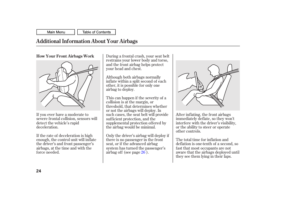 Additional information about your airbags | HONDA 2010 Civic Sedan User Manual | Page 27 / 387