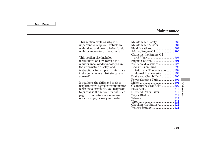 Maintenance | HONDA 2010 Civic Sedan User Manual | Page 282 / 387