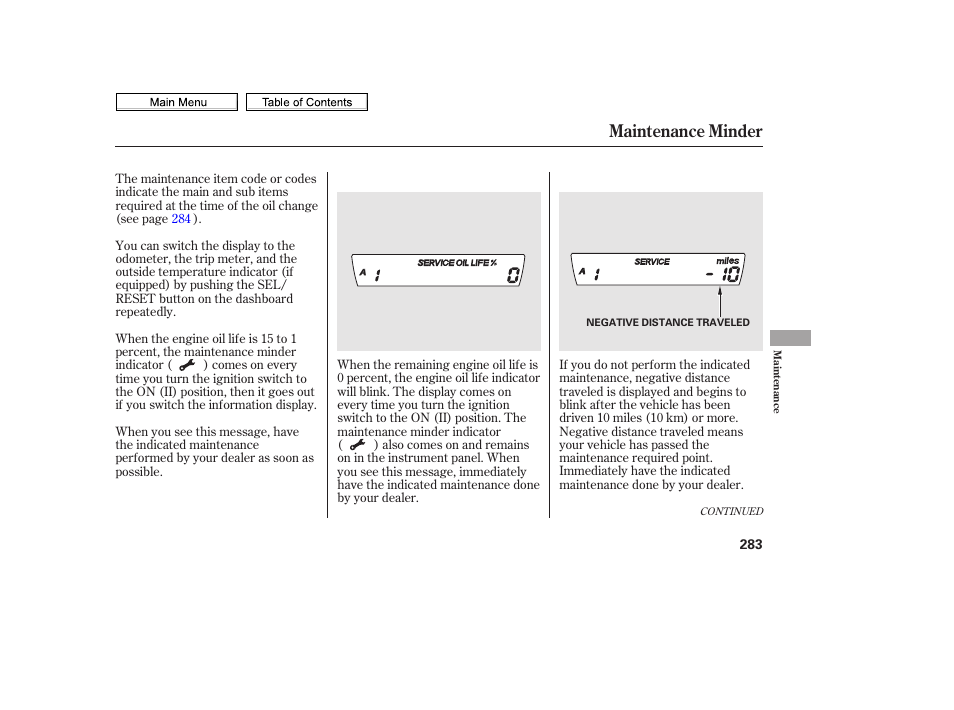 Maintenance minder | HONDA 2010 Civic Sedan User Manual | Page 286 / 387