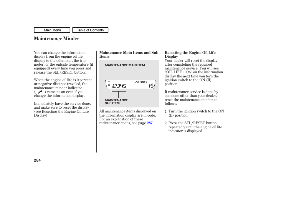 Maintenance minder | HONDA 2010 Civic Sedan User Manual | Page 287 / 387