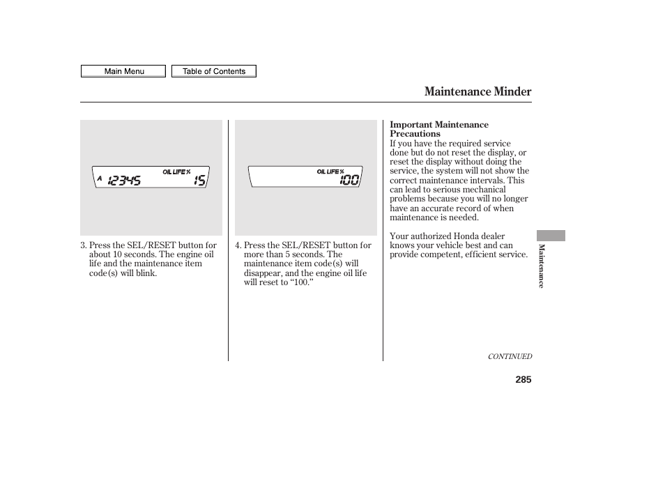 Maintenance minder | HONDA 2010 Civic Sedan User Manual | Page 288 / 387