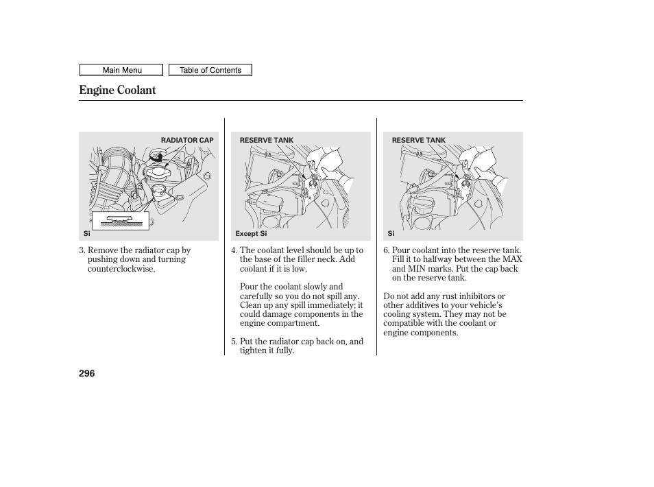 Engine coolant reservoir, Radiator cap, Engine coolant | HONDA 2010 Civic Sedan User Manual | Page 299 / 387