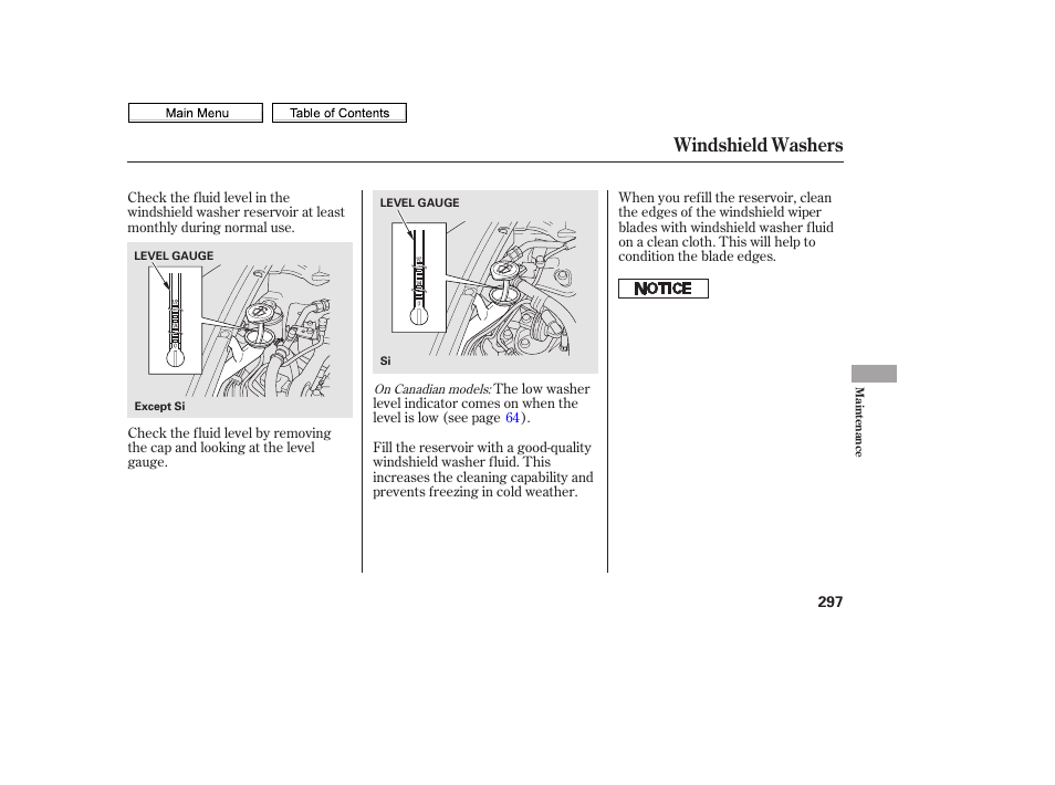 Washer fluid, Windshield washers | HONDA 2010 Civic Sedan User Manual | Page 300 / 387