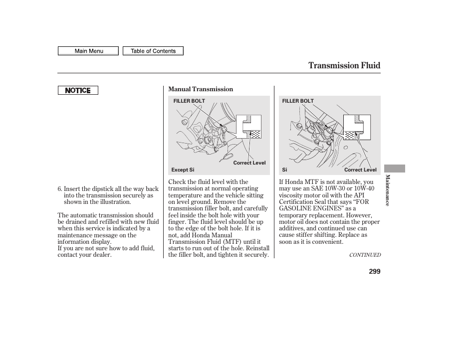 Transmission fluid | HONDA 2010 Civic Sedan User Manual | Page 302 / 387