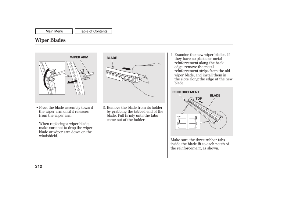 Wiper blades | HONDA 2010 Civic Sedan User Manual | Page 315 / 387