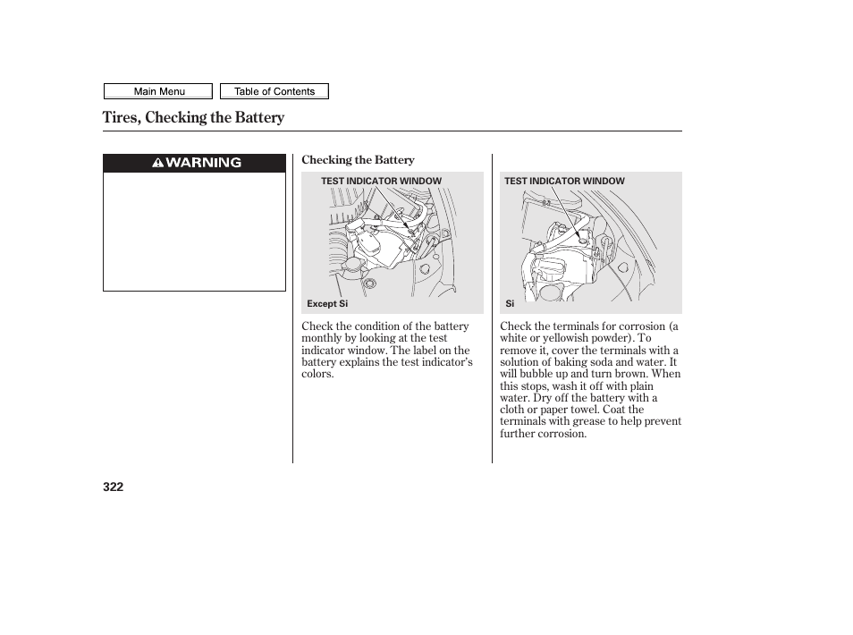 Tires, checking the battery | HONDA 2010 Civic Sedan User Manual | Page 325 / 387