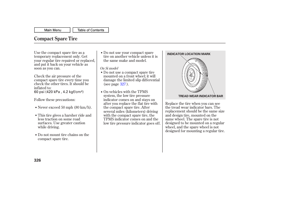 Compact spare tire | HONDA 2010 Civic Sedan User Manual | Page 329 / 387