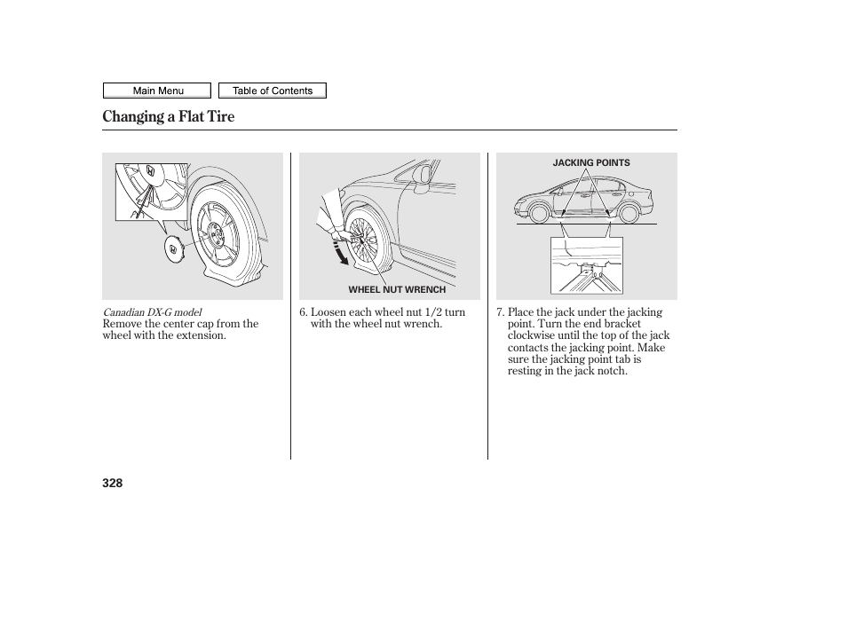 Changing a flat tire | HONDA 2010 Civic Sedan User Manual | Page 331 / 387