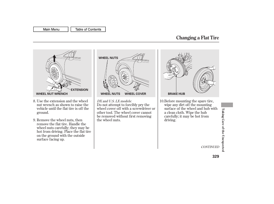 Changing a flat tire | HONDA 2010 Civic Sedan User Manual | Page 332 / 387