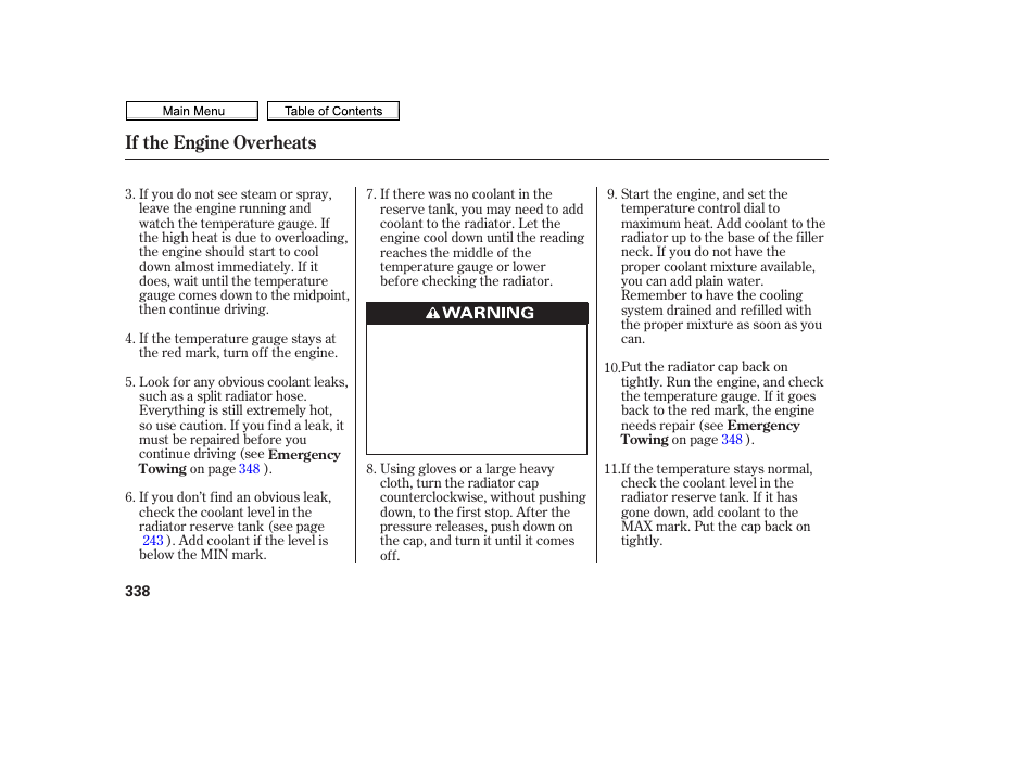 If the engine overheats | HONDA 2010 Civic Sedan User Manual | Page 341 / 387