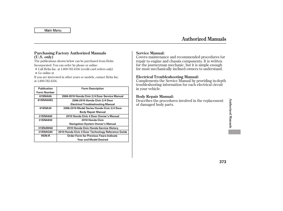 Authorized manuals | HONDA 2010 Civic Sedan User Manual | Page 376 / 387