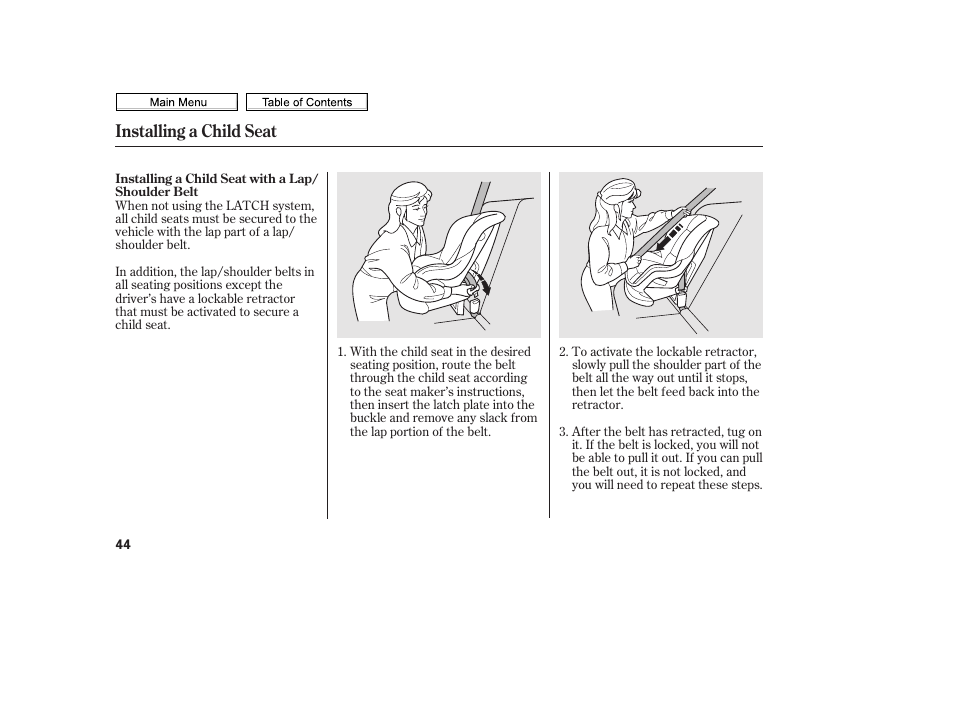 Installing a child seat | HONDA 2010 Civic Sedan User Manual | Page 47 / 387