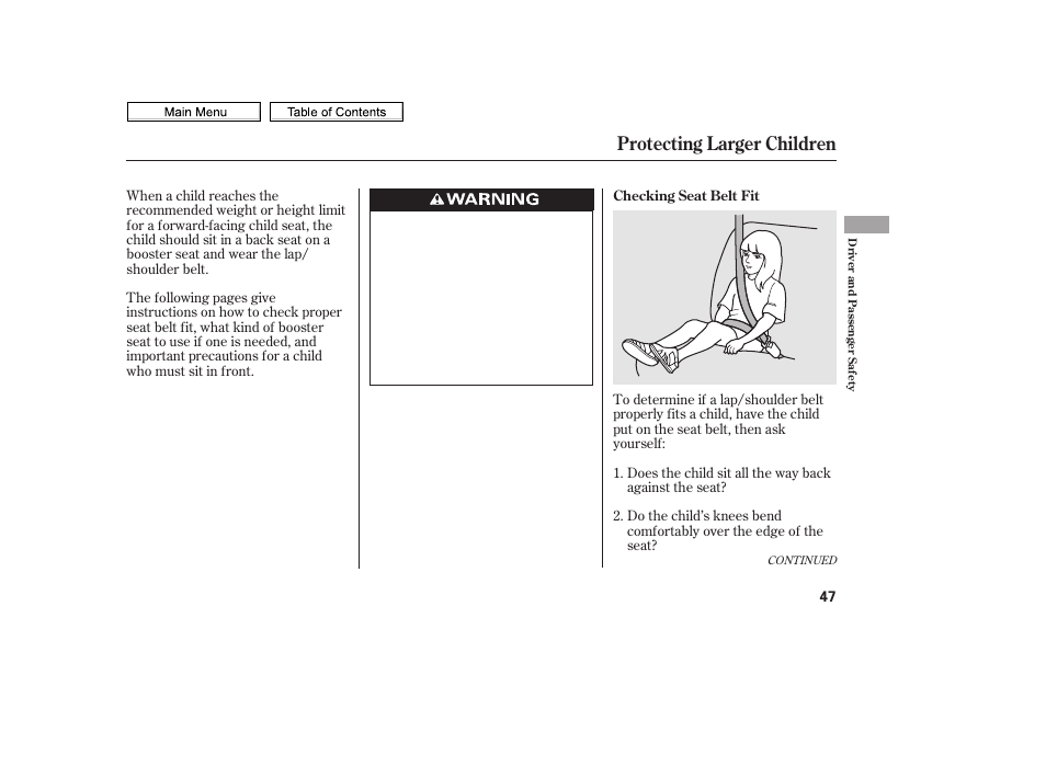 Protecting larger children | HONDA 2010 Civic Sedan User Manual | Page 50 / 387