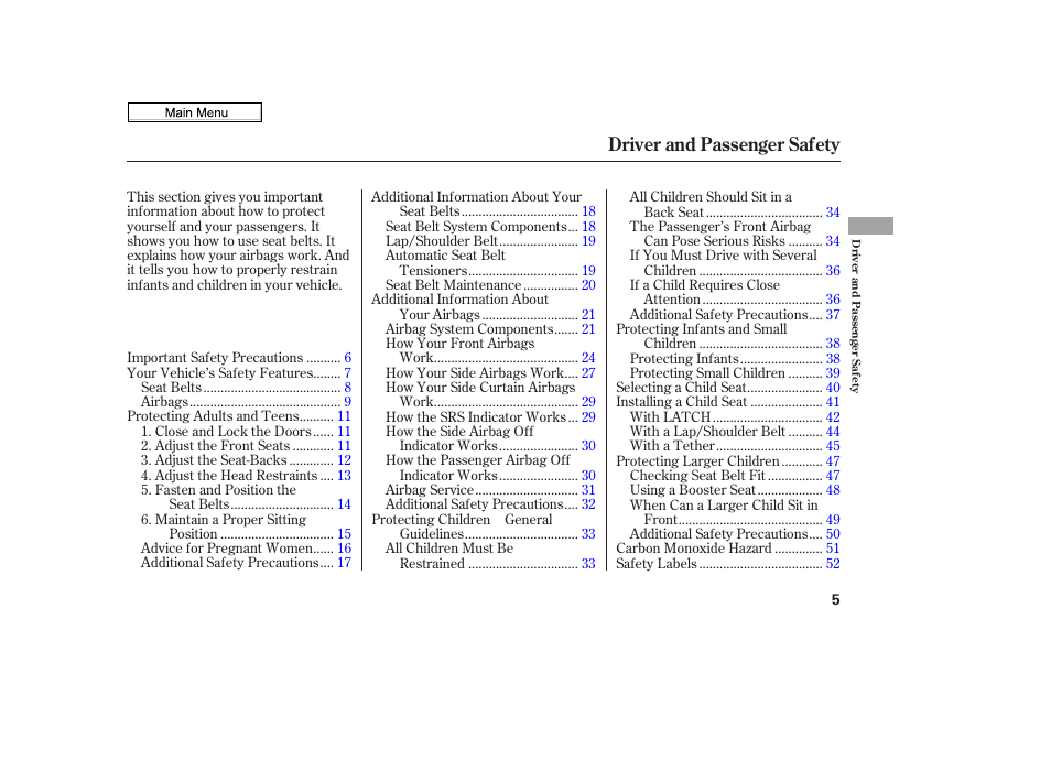 Driver and passenger safety | HONDA 2010 Civic Sedan User Manual | Page 8 / 387