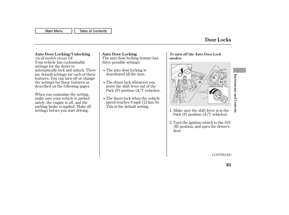 Door locks | HONDA 2010 Civic Sedan User Manual | Page 86 / 387