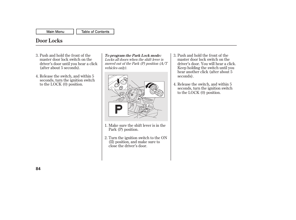 Door locks | HONDA 2010 Civic Sedan User Manual | Page 87 / 387