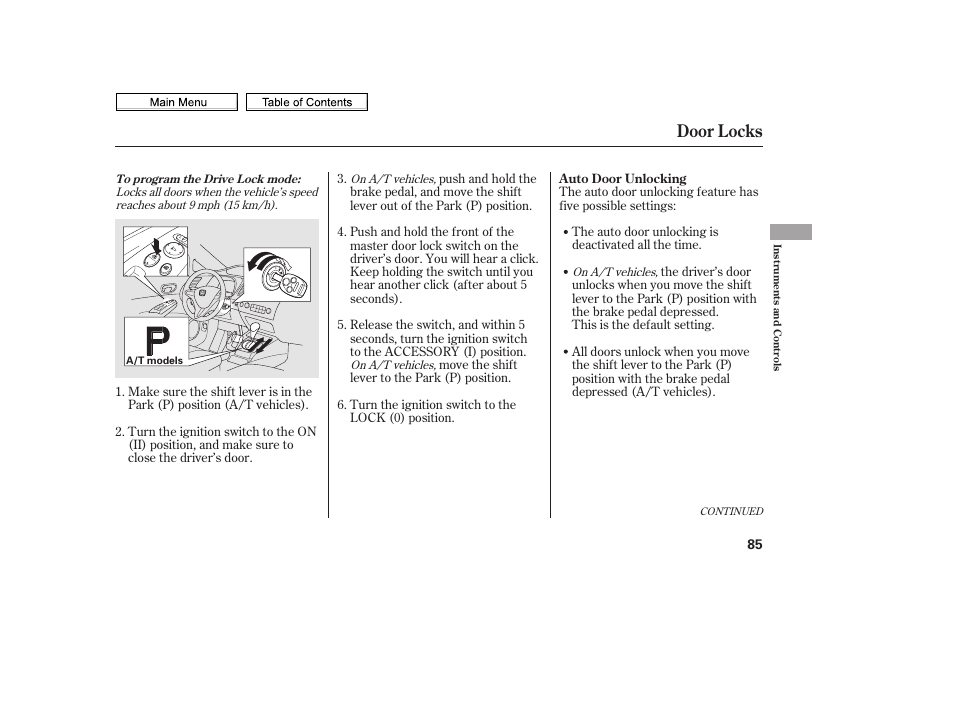 Door locks | HONDA 2010 Civic Sedan User Manual | Page 88 / 387