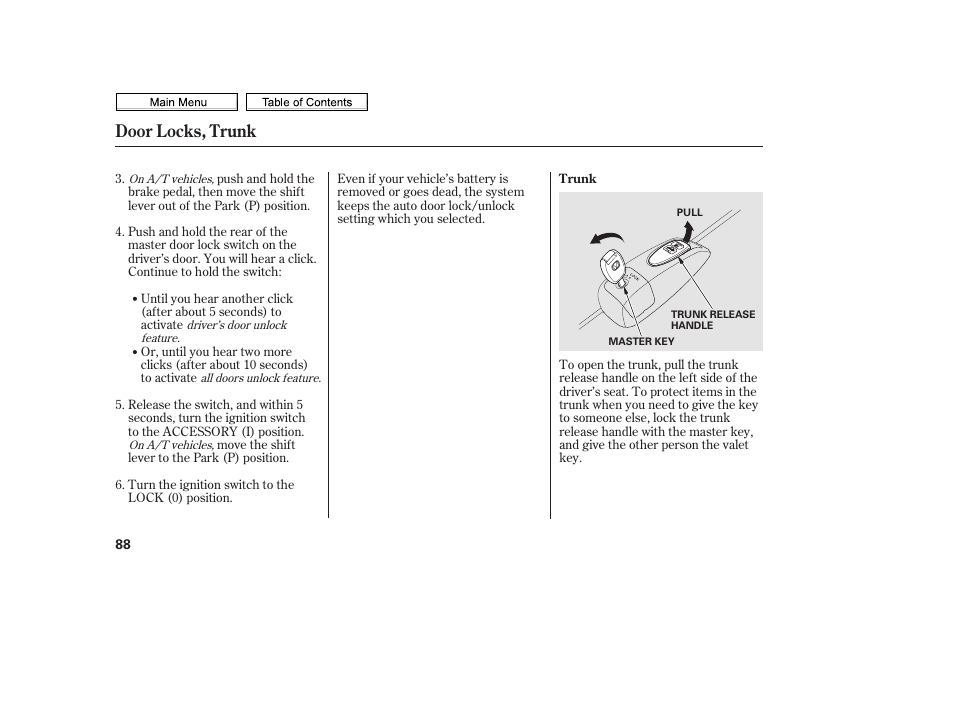 Door locks, trunk | HONDA 2010 Civic Sedan User Manual | Page 91 / 387