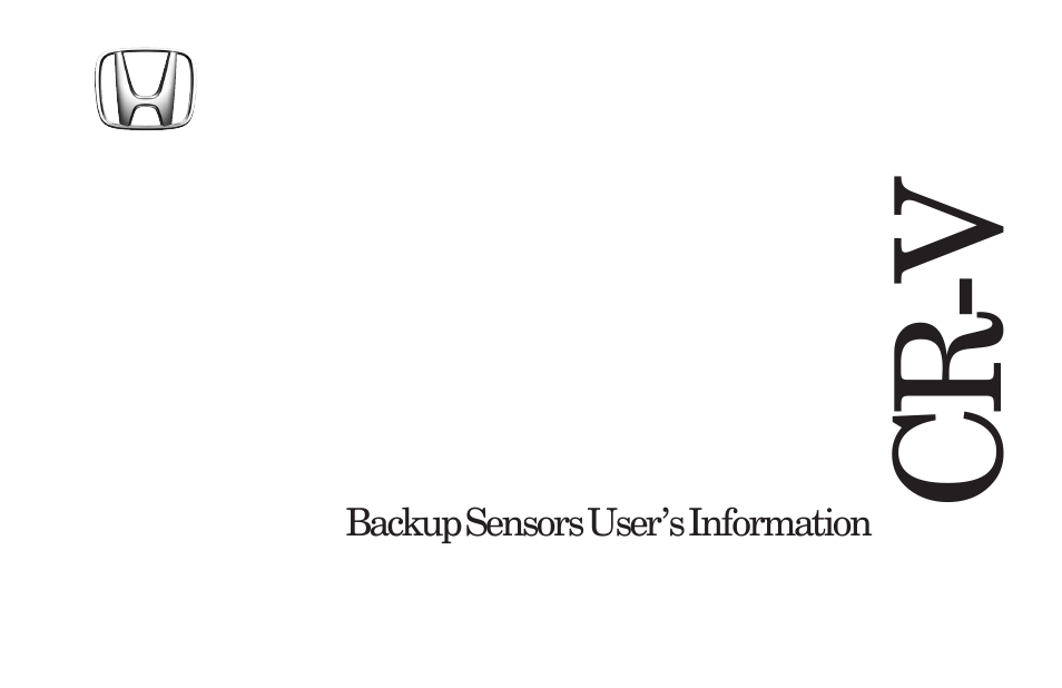 HONDA 2006 CR-V Backup Sensors User Manual | 16 pages
