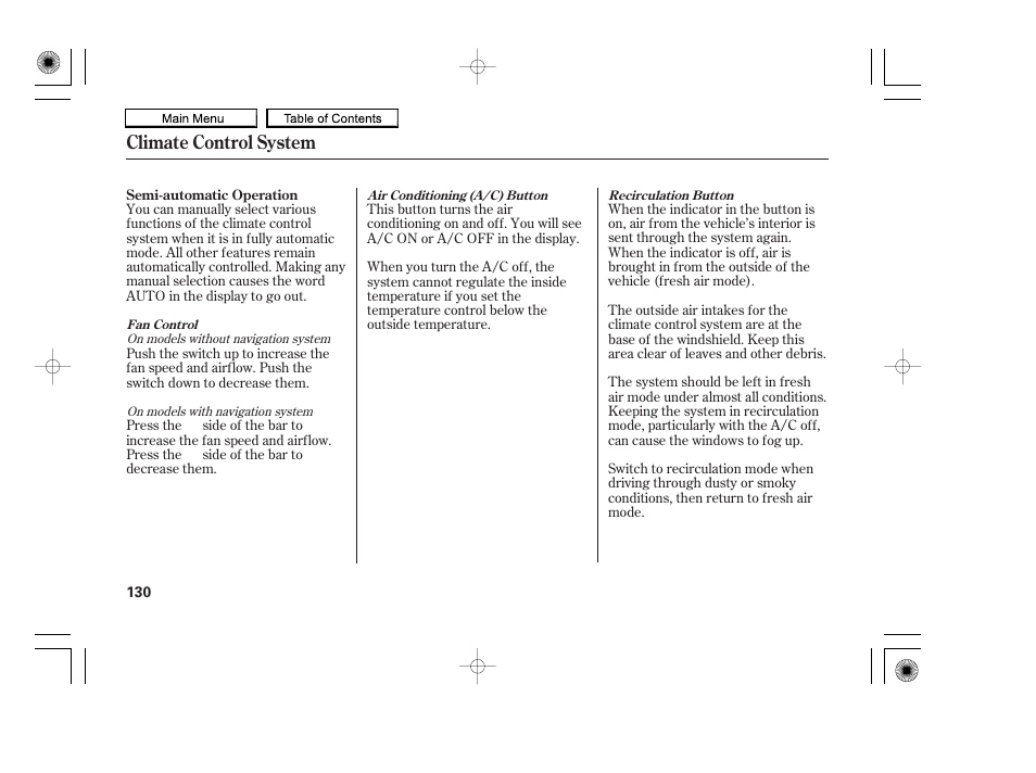 Fan control switch, Fan control bar, Recirculation button | Air conditioning button, Climate control system | HONDA 2010 Accord Coupe User Manual | Page 133 / 404