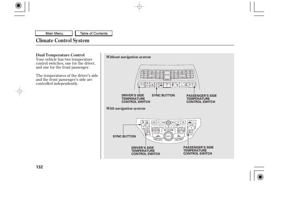 Climate control system, 2010 accord coupe | HONDA 2010 Accord Coupe User Manual | Page 135 / 404