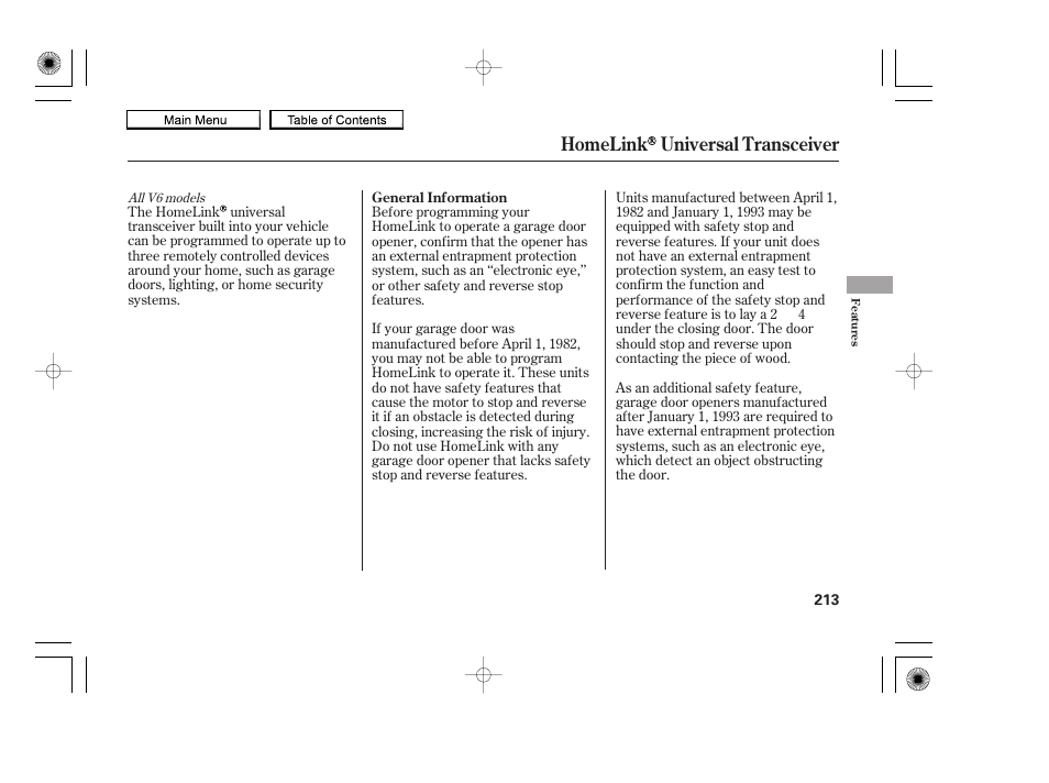 Homelink universal transceiver | HONDA 2010 Accord Coupe User Manual | Page 216 / 404