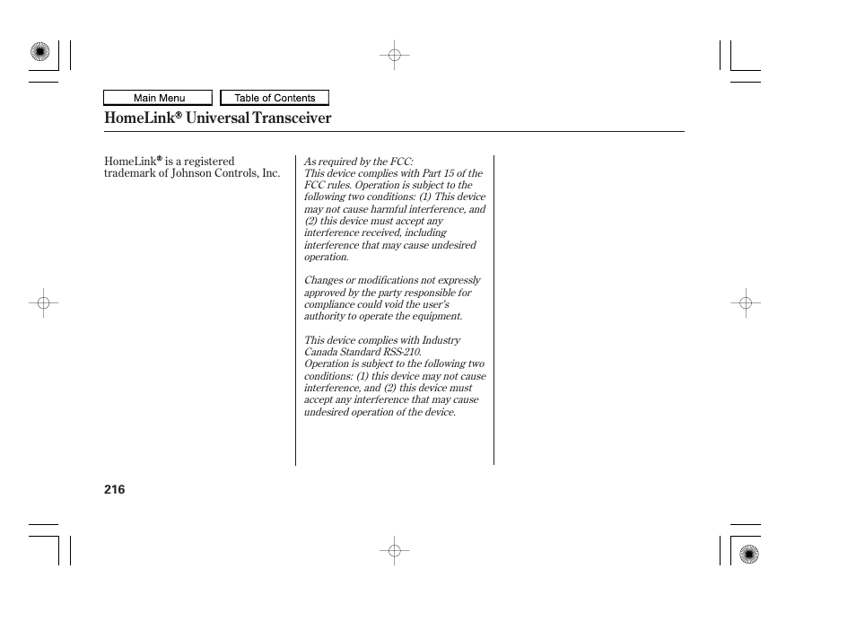 Homelink universal transceiver | HONDA 2010 Accord Coupe User Manual | Page 219 / 404