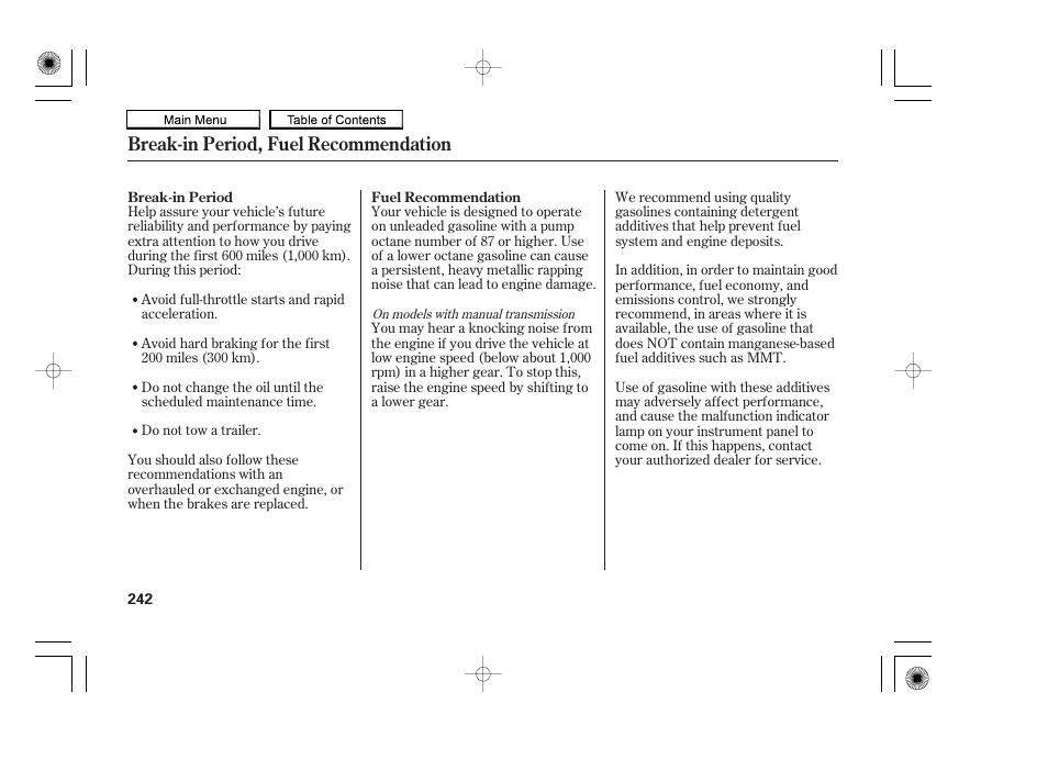 Break-in period, fuel recommendation | HONDA 2010 Accord Coupe User Manual | Page 245 / 404