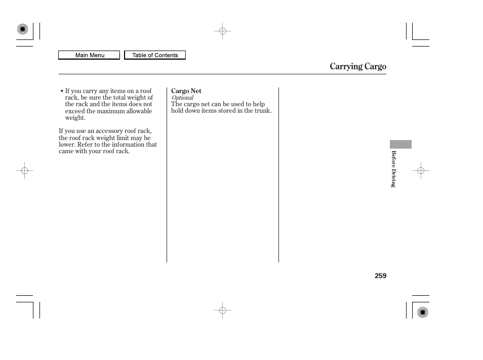 Carrying cargo, 2010 accord coupe | HONDA 2010 Accord Coupe User Manual | Page 262 / 404