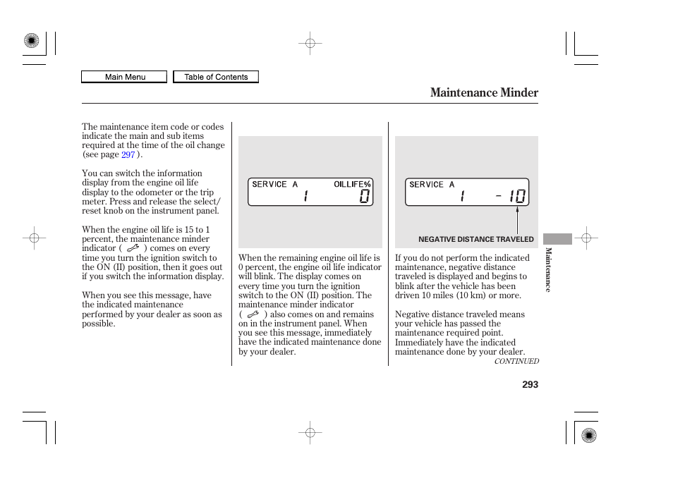 Maintenance minder | HONDA 2010 Accord Coupe User Manual | Page 296 / 404
