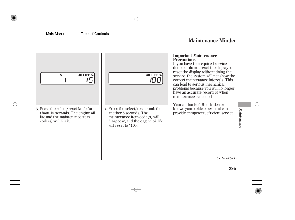 Maintenance minder | HONDA 2010 Accord Coupe User Manual | Page 298 / 404