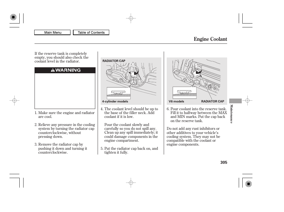 Radiator cap, Engine coolant | HONDA 2010 Accord Coupe User Manual | Page 308 / 404