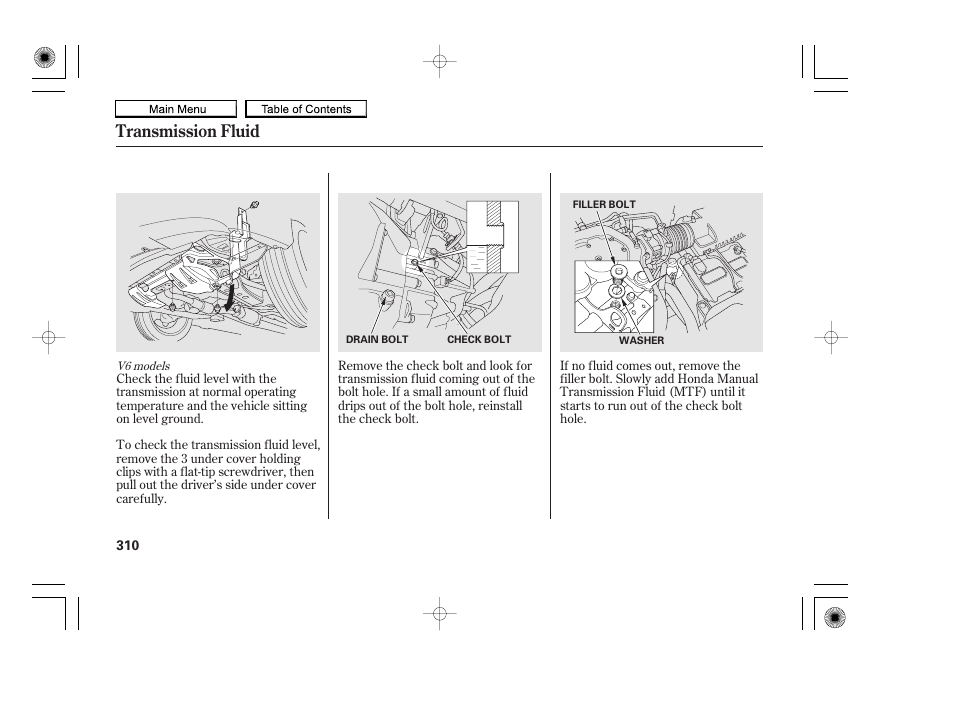 Transmission fluid | HONDA 2010 Accord Coupe User Manual | Page 313 / 404