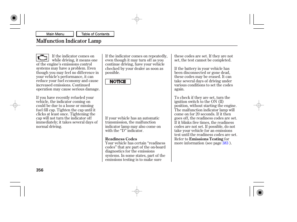 Malfunction indicator lamp | HONDA 2010 Accord Coupe User Manual | Page 359 / 404