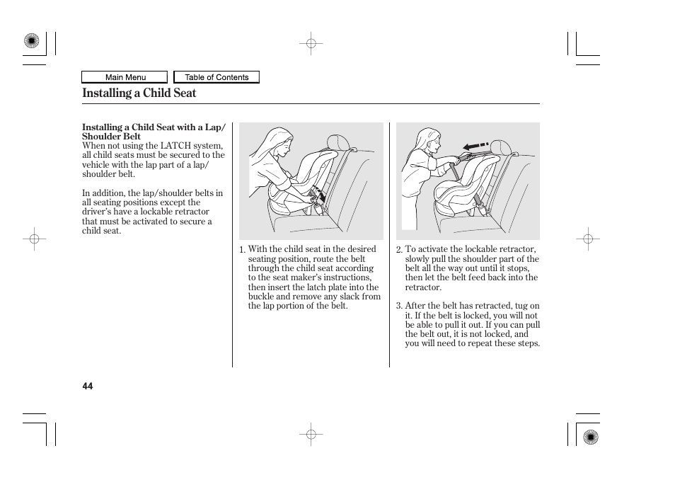 Installing a child seat | HONDA 2010 Accord Coupe User Manual | Page 47 / 404