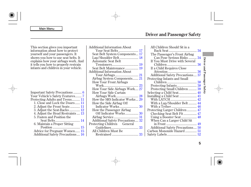 Driver and passenger safety | HONDA 2010 Accord Coupe User Manual | Page 8 / 404